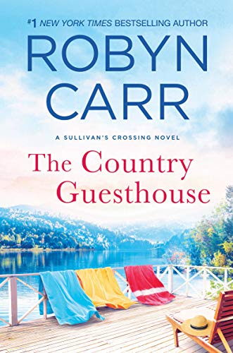 Robynn Carr The Country Guesthouse