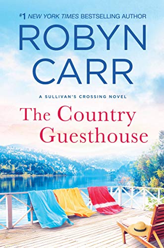 The Country Guesthouse by Robyn Carr