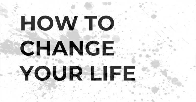 10 Ways to Change Your Life in One Year