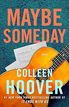 Maybe Someday by Colleen Hoover